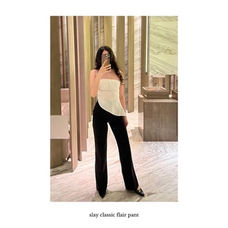 Slay classic flare pant กางเกงขาม้า