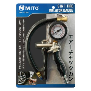 MITO เกจวัดพร้อมหัวเติมลม 3IN1 220ปอนด์ รุ่นMT-108 ของแท้ สินค้าพร้อมส่ง