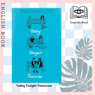 [Querida] หนังสือภาษาอังกฤษ Today Tonight Tomorrow by Rachel Lynn Solomon