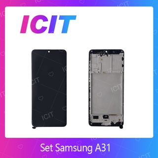 Set Samsung A31 อะไหล่หน้าจอพร้อมทัสกรีน หน้าจอ LCD Display Touch Screen อะไหล่มือถือ ICIT-Display