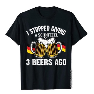 เสื้อยืดผ้าฝ้าย เสื้อยืด ผ้าฝ้าย พิมพ์ลาย I Stopped Giving A Schnitzel 3 Beers Ago Oktoberfest เหมาะกับใส่ออกกําลังกาย ส