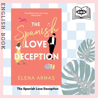 [Querida] หนังสือภาษาอังกฤษ The Spanish Love Deception : Tiktok made me buy it! by Elena Armas