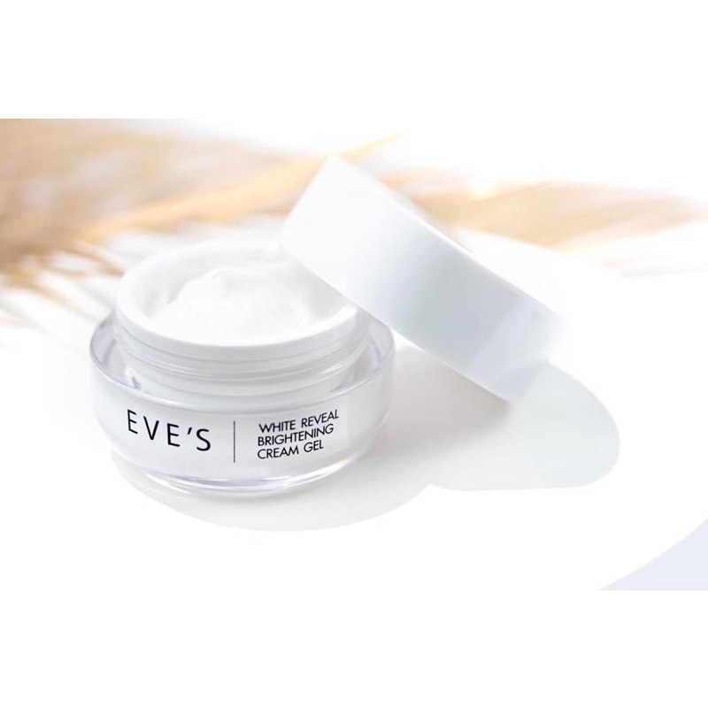 Eve’s reveal whitening cream gel ครีมเจลโฟกัส หน้าใสเหมือนสาวเกาหลี