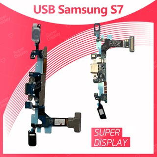 Samsung S7 ธรรมดา อะไหล่สายแพรตูดชาร์จ แพรก้นชาร์จ Charging Connector Port Flex Cable（ได้1ชิ้นค่ะ) Super Display