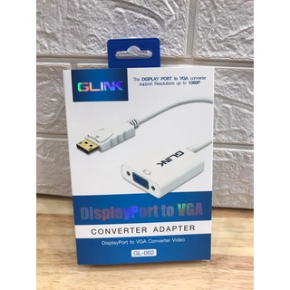 ส่งจากไทย Display to VGA  สายเชื่อมต่อ GLINK สายแปลง แปลง display ออก vga Converter Adapter DisplayPort to VGA