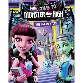 มอนสเตอร์ไฮ เวลคัม ทู มอนสเตอร์ไฮ กำเนิดโรงเรียนปีศาจ Monster High Welcome to Monster High : 2016 #หนังการ์ตูน