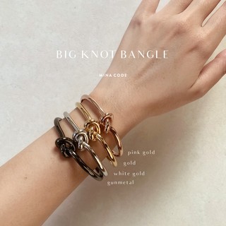 Mina Code Big knot bangle กำไลมัดปมลวดใหญ่