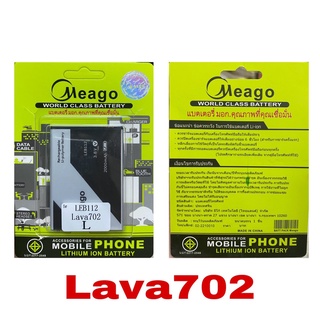 Meago แบตเตอรี่  Lava 702   สินค้ามาตรฐาน มอก. รับประกัน 3 เดือน ของแท้ 100%