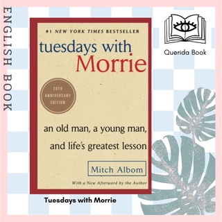 [Querida] หนังสือภาษาอังกฤษ Tuesdays with Morrie by Mitch Albom