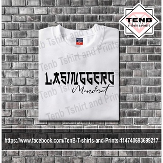 เทรนด์ LASINGGERO MINDSET ลายพิมพ์เสื้อยืดสําหรับผู้ชายและผู้หญิง SCI