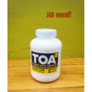 กาวลาเท็กซ์ TOA ขนาด 16 ออนซ์