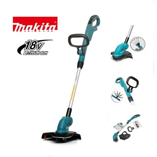 Makita เครื่องเล็มหญ้า ไร้สาย 18V (เครื่องเปล่า ไม่รวมแบต)