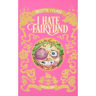 I Hate Fairyland 1 by Young, Skottie