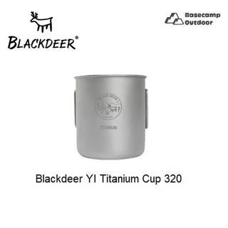 Blackdeer YI Titanium Cup 320 แก้วไทเทเนี่ยม