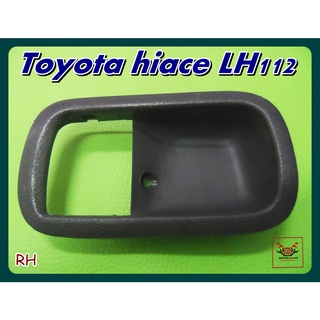 TOYOTA HIACE LH112 DOOR HANDLE SOCKET (RH) "BLACK" (1 PC.) // เบ้ามือเปิดปะตู ข้างขวา สีดำ สินค้าคุณภาพดี