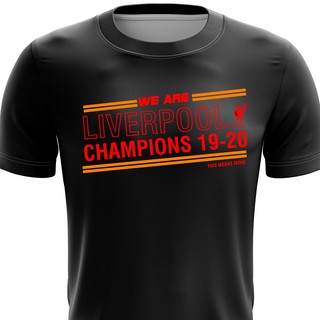 เสื้อยืด ลาย Liverpool Fc แห้งเร็ว XS - 7XL (We Are Champions 19)