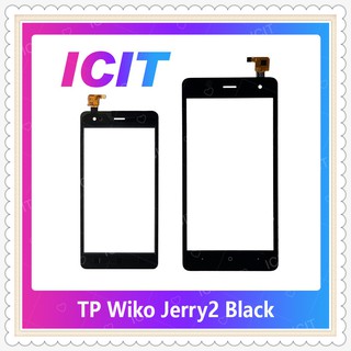 TP Wiko Jerry 2  อะไหล่ทัสกรีน Touch Screen อะไหล่มือถือ คุณภาพดี สินค้าพร้อมส่ง (ส่งจากไทย) ICIT-Display