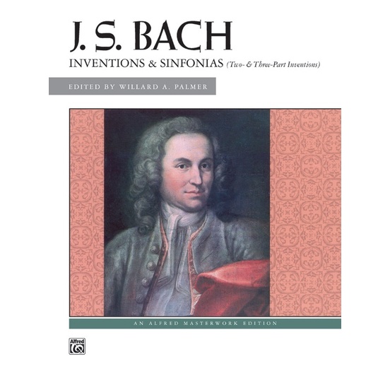 JS Bach Inventions and Sinfonias Two and Three Part Inventions