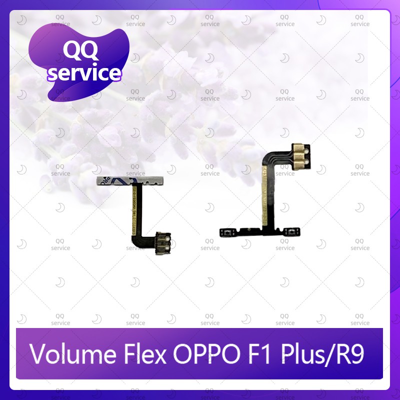 Volume OPPO R9/F1plus/F1+ อะไหล่สายแพรเพิ่ม-ลดเสียง +- แพรวอลุ่ม Volume Flex (ได้1ชิ้นค่ะ) อะไหล่มือ