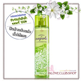 Bath &amp; Body Works  Fragrance Mist 236 ml.  Sweet Magnolia &amp; Clementine