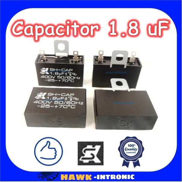 ⚡คาปาซิเตอร์พัดลม (Capacitor) ยี่ห้อSK [แท้] 1.8 uF (MFD) 400V สำหรับพัดลม Hatari แบบเหลี่ยม เสียบ