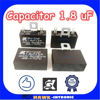 ⚡คาปาซิเตอร์พัดลม (Capacitor) ยี่ห้อSK [แท้] 1.8 uF (MFD) 400V สำหรับพัดลม Hatari แบบเหลี่ยม เสียบ