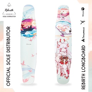 Rebirth Longboard Onmyo Meow (Shira) / ลองบอร์ดรีเบิร์ทรุ่น Onmyo Meow ลองบอร์ด สเก็ตบอร์ด ครบชุด พร้อมส่ง