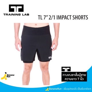 TL Mens 7 inch 2/1 IMPACT [19120] Training Lab กางเกงผู้ชาย รุ่น 7 นิ้ว มีกางเกงกระชับด้านใน รุ่น อิมแพค