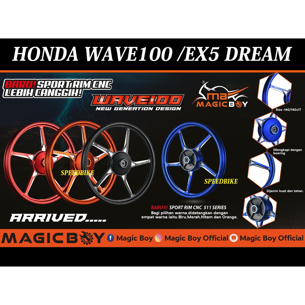 MAGIC BOY WAVE 100 EX5 DREAM FG511 CNC SPORT RIM (MATT COLOUR)1.40/1.40-17 ESPADA