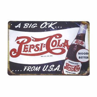 ป้ายสังกะสีวินเทจ A Big O.K. Pepsi Cola, ขนาด 20x30 ซม.