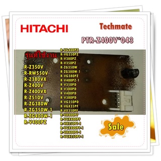 อะไหล่ของแท้/แผงอุณหภูมิตู้เย็นฮิตาชิ/PTR-Z400V*043/HITACHI/รุ่น R-V350PZ และอีกหลายรุ่น