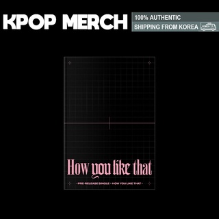 BLACKPINK Special Edition [How You Like That]