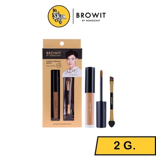 BROWIT By Nongchat Liquid Eyebrows Matte บราวอิท น้องฉัตร ลิควิดอายบราวแมทท์ 2G.