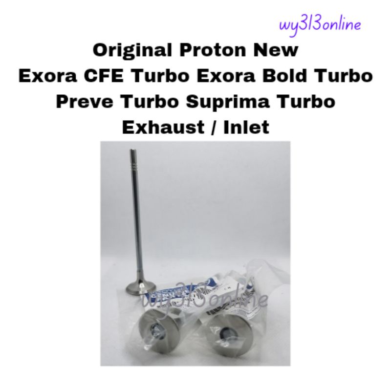 ใหม่ Proton Exora CFE Turbo Exora Bold Turbo Preve Turbo Suprima Turbo เครื่องยนต์วาล์วไอเสีย/วาล์วท
