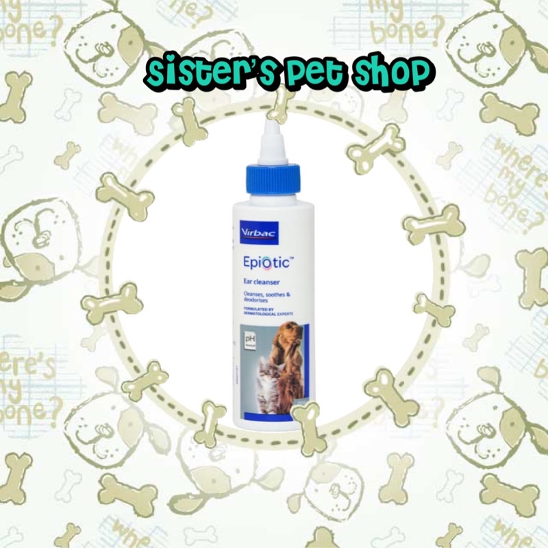 Epiotic Ear cleaner อีพีโอติก ผลิตภัณฑ์ทำความสะอาดช่องหู Exp 12/2023 สุนัข แมว ขนาด 125 ml. Otic cle