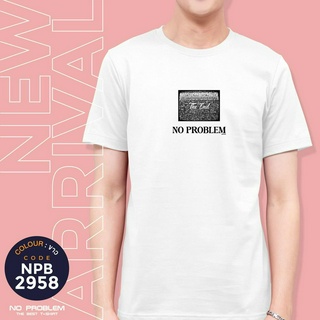 **สินค้าใหม่** เสื้อยืดพิมพ์ลาย No Problem ไซส์ใหญ่ ยอดขายดี อันดับ 1 - GRAPHIC TEE NPB.2958