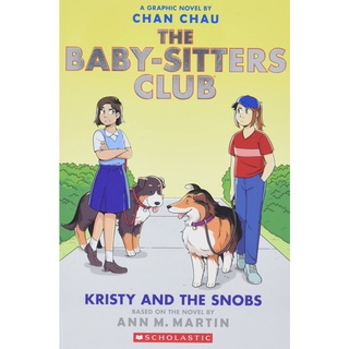 The Baby-Sitters Club 10 : Kristy and the Snobs (Baby-sitters Club Graphix) [Paperback]