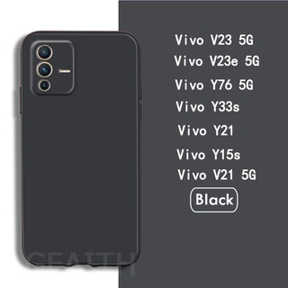 เคสโทรศัพท์ Vivo V23 5G V23e Y76 Y15s Y21T Y21 Y33s V21 5G Soft Liquid Silicone TPU Skin Feeling Best Selling Phone Case เคส วีโว่วีV23