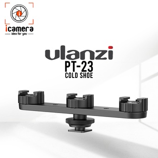 Ulanzi PT-23 Plate 3*Cold Shoe Expansion Bracket อุปกรณ์เสริมกล้อง Live สด ถ่ายภาพ Vlog สตรีมมิง