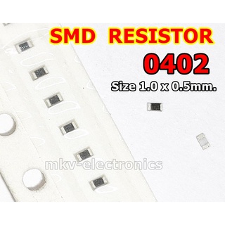 (100ตัว) 0R 10R 24R 27R 36R 39R 47R 49.9R 51R 62R 0402 SMD Resistor  ขนาด1x0.5mm. 1/16Watt