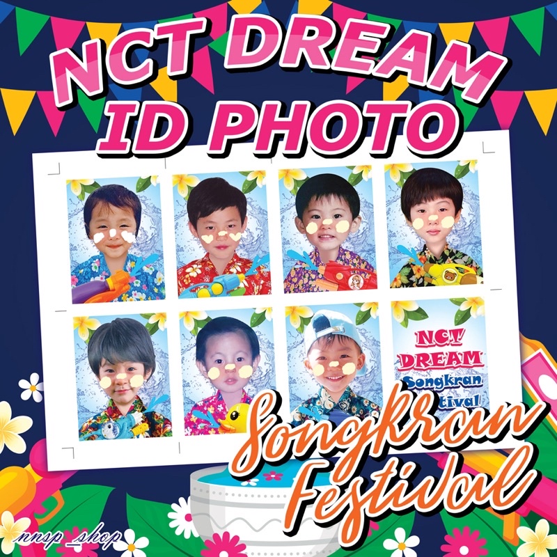 🌸💦 id photo 🌸💦 nct dream Songkran Festival ครบเมมเบอร์