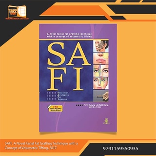 SAFI : A Novel Facial Fat Grafting Technique with a Concept of Volumetric Tifting