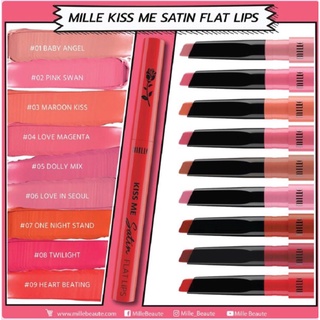 Mille Kiss Me Satin Flat Lips ลิปสติกเนื้อซาติน ปริมาณ 0.3 กรัม ลดล้างสต๊อก 170 บาท