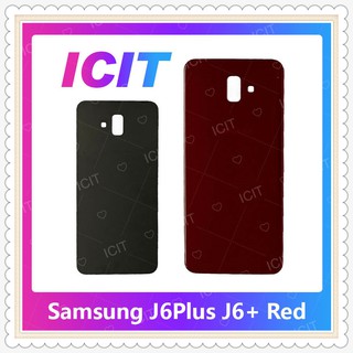 Cover Samsung J6 Plus/J6 +/J615 อะไหล่ฝาหลัง หลังเครื่อง Cover อะไหล่มือถือ คุณภาพดี ICIT-Display