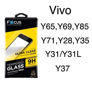 ฟิล์มกระจกโฟกัส focus แบบใส Vivo รุ่น Y65,Y69,Y85,Y71,Y28,Y35,Y31/Y31L,Y37