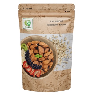 Green Life Raw Almond เมล็ดอัลมอนด์ (500 g)