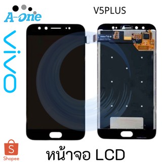 หน้าจอ LCD Vivo v5plus(จอแสดงผลพร้อมทัชสกรีน)