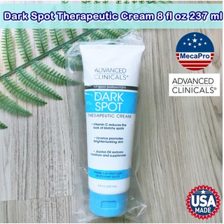 Advanced Clinicals® Dark Spot Therapeutic Cream 8 fl oz 237 ml ครีมบำรุงผิวหน้า ผิวกาย