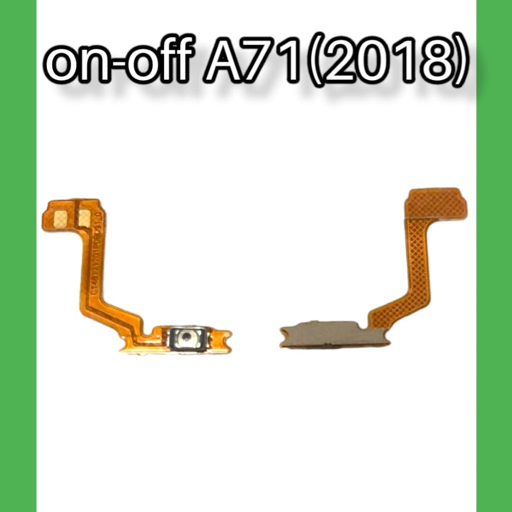on-off A71(2018) แพรสวิต ปิด-เปิด PCB On-Off A71(2018) แพรเปิด-ปิด ออปโป้ A71 2018 สินค้าพร้อมส่ง จัดส่งของทุกวัน