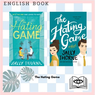 [Querida] หนังสือภาษาอังกฤษ The Hating Game: TikTok made me buy it! The perfect enemies to lovers romcom by Sally Thorne